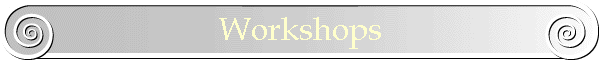 Workshops